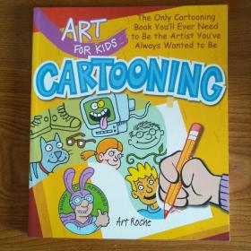 儿童艺术 画卡通 Art for Kids: Cartooning: The Only Cartoonin