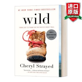 Wild: From Lost to Found on the Pacific Crest Trail (Vintage)