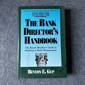 The Bank Directors Handbook 银行董事手册 （品相好，内页干净）