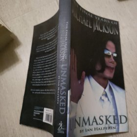 Unmasked：The Final Years of Michael Jackson