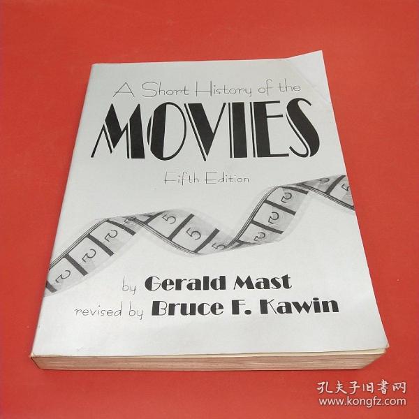 A Short History of the Movies-电影简史 /Gerald Mast