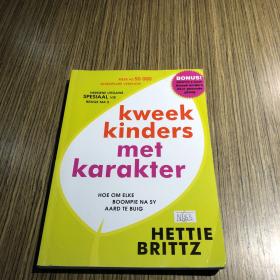 Kweek Kinders met karakter