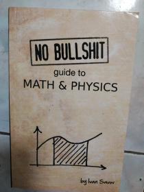 No bullshit guide to math and physics