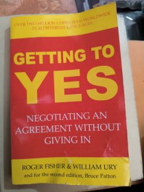 Getting to yes Negotiating an agreement without giving in