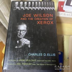 Joe Wilson and the Creation of Xerox