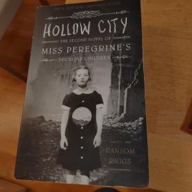 Hollow City  The Second Novel of Miss Peregrine'怪屋女孩二