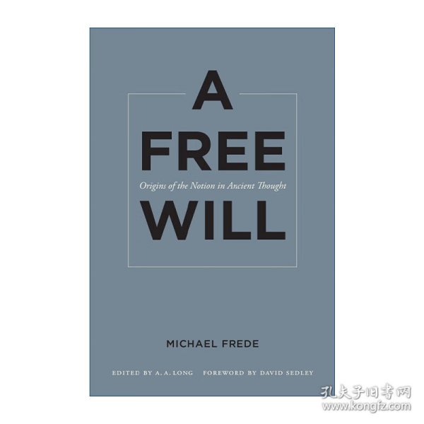 Free Will 自由意志 古典思想中的起源 Michael Frede
