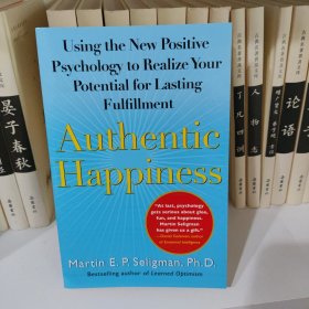 Authentic Happiness：Using the New Positive Psychology to Realize Your Potential for Lasting Fulfillment