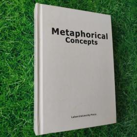 Metaphorical Concepts