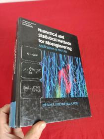 Numerical and Statistical Methods for    (16开，硬精装)  【详见图】