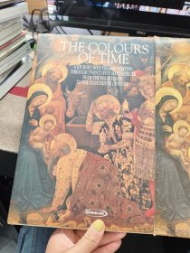 THE COLOURS OF TIME: A JOURNEY INTO ITALIAN PAINTING THROUGH TWENTY-FIVE MASTERPIECES FROM THE FOURTEENTH TO EIGHTEENTH CENTURY【时间的颜色 意大利绘画之旅 十四世纪到十八世纪的绘画杰作】 精装有套盒