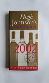 Hugh Johnson's Pocket Wine Book 2002（葡萄酒手册）英文