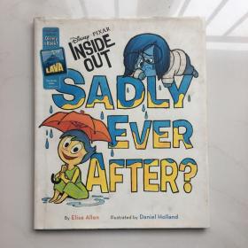 Inside Out Sadly Ever After Purchaseincludes 英文绘本 精装 大开本