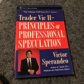 Trader Vic II：Principles of Professional Speculation