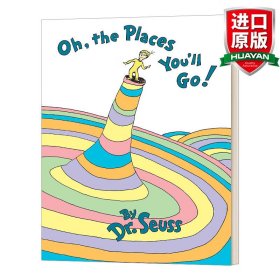 Oh, the Places You'll Go! (Classic Seuss)