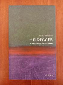 Heidegger: A Very Short Introduction (2nd Edition)