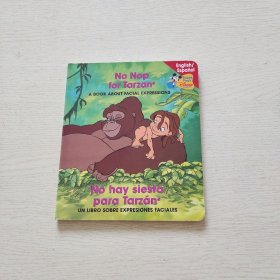 No Nap for Tarzan A BOOK ABOUT FACIAL EXPRESSIONS