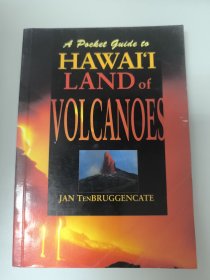 A Pocket Guide to LAND of VOLCANOES HAWAIΊ 火山探险