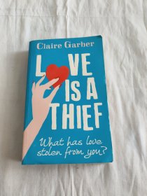 Love is a Thief