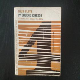 EUGENE IONESCO: Four Plays 尤金·爱奥尼斯科：四部戏剧