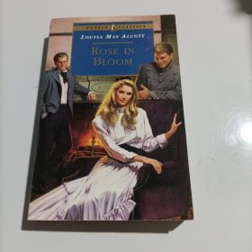 Rose in Bloom Louisa May Alcott
