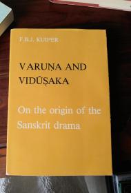 Varuns And Vidusaka On The Origin Of Sanskrit drama