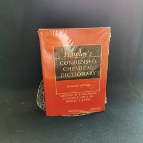 Hawley’S Condensed Chemical Dictionary, Sixteenth Edition