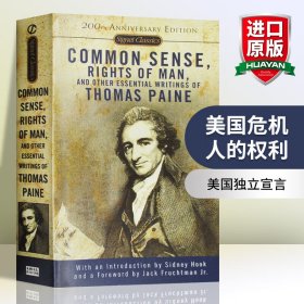 Common Sense, The Rights of Man and Other Essential Writings of Thomas Paine