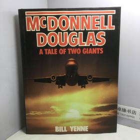 MCDONNELL DOUGLAS，A TALE OF TWO GIANTS