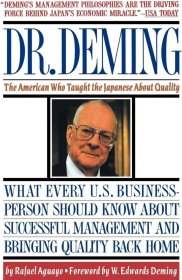 价可议 Dr. Deming: The American Who Taught the Japanese About Quality