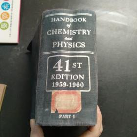 HANDBOOK OF CHEMISTRY AND PHYSICS（41ST EDITION 1959-1960）.