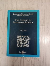 《走进材料科学》《The Coming of Materials Science》 R. W..Cahn,编 【英文原版 精装】