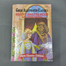 GREAT ILLUSTRATED CLASSICS BEAUTY BEAUTY THE BEAST Other Stories（经典故事集：美女与野兽）