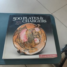 500 Plates & Chargers: Innovative Expressions of Function & Style