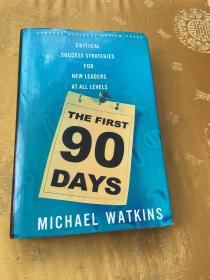 The First 90 Days：Critical Success Strategies for New Leaders at All Levels