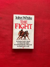 John Whie THE FIGHT