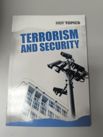 HOT TOPICS TERRORISM AND SECURITY