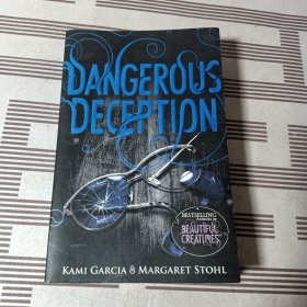 dangerous deception【危险的骗局】