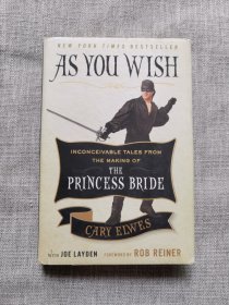 As You Wish ：Inconceivable Tales from the Making of The Princess Bride 精裝小說