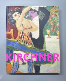 （进口英文原版）Ernst Ludwig Kirchner: Retrospective