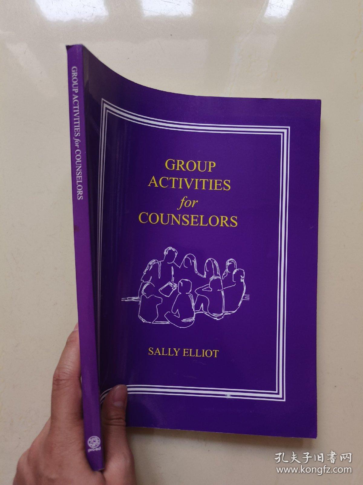 GROUP ACTIVITIES for COUNSELORS辅导员小组活动