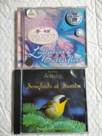 Dan Gibsons:Solitudes 
梦蝶 Exploring Nature With Music
鸟在日出时歌唱Songbirds At Sunrise！
均为加拿大原版，
梦蝶为95品，
鸟自定93品，封面页有卡齿印，
注意标价为一碟价，合售另议有优惠哦！