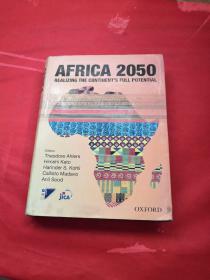 Africa 2050: Realizing the Continent's Full Potential  非洲2050年：充分发挥欧洲大陆的潜力