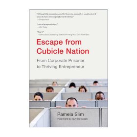 Escape From Cubicle Nation 逃离格子间 从企业囚犯到成功企业家 自我提升 Pamela Slim