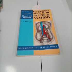 Cunningham's Manual of Practical Anatomy【英文原版】
