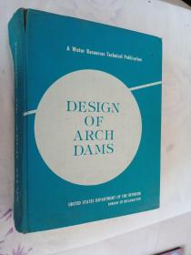 DESIGN OF ARCH DAMS 拱坝设计