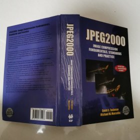 JPEG2000：Image Compression Fundamentals, Standards and Practice 16开精装