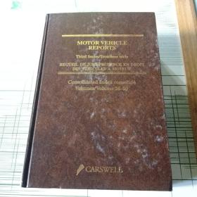 MOTOR VEHICLE REPORTS Third Series/Troisième série Recueil de jurisprudence en droit des véhicules à moteur CONSOLIDATED INDEX (Third Series) Volumes 26-50