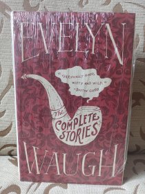 The Complete Stories of Evelyn Waugh ------ 伊夫林沃短篇全集 精装毛边本