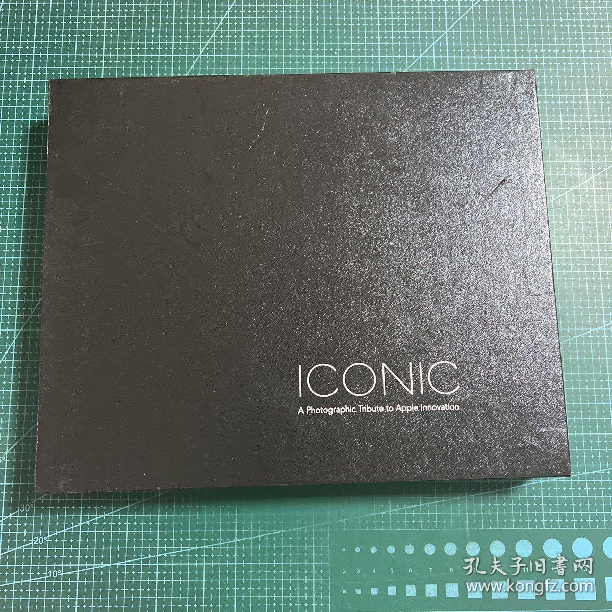 ICONIC：A Photographic Tribute to Apple Innovation英文原版［精装］